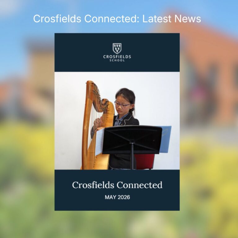 Cover image for Crosfields Connected: Latest News with a student playing a harp and Crosfields School branding (May 2026).