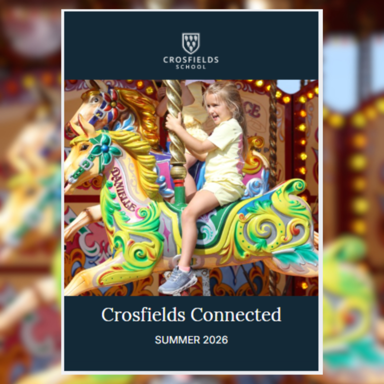 Girl riding a vibrant carousel horse on a Crosfields School brochure cover, titled 'Crosfields Connected' for Summer 2026.